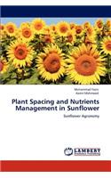 Plant Spacing and Nutrients Management in Sunflower