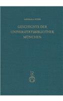 Geschichte Der Universitatbibliothek Munchen