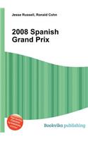 2008 Spanish Grand Prix