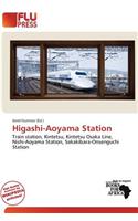 Higashi-Aoyama Station: (English)
