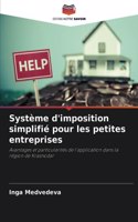 Système d'imposition simplifié pour les petites entreprises