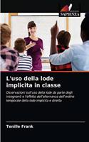 L'uso della lode implicita in classe