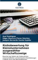 Risikobewertung für Kleinstunternehmen ausgewählter Wirtschaftszweige