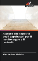Accesso alle capacità degli appaltatori per il monitoraggio e il controllo