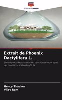 Extrait de Phoenix Dactylifera L.