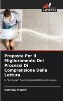 Proposta Per Il Miglioramento Dei Processi Di Comprensione Della Lettura.