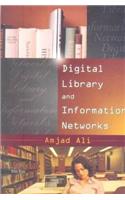Digital Libraries and Information Networks