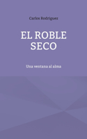 roble seco