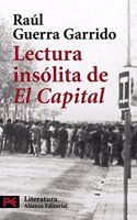 Lectura insolita de el capital / Unusual Reading of Capital