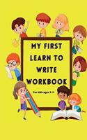 My First Learn to Write Workbook