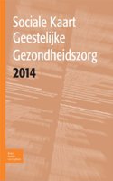 Sociale Kaart Geestelijke Gezondheidszorg 2014