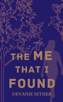 Me That I Found