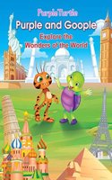 Purple Turtle - Purple and Goople Explore the Wonders of the World