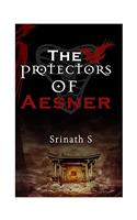 The Protectors of Aesner (First Edition, 2016)