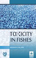 Toxicity in Fishes