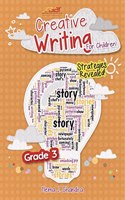 Creative Writing Grade 3 Perfect Paperback â€“ 1 January 2022 by Hema J. Chandra
