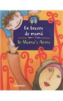 En Brazos de Mama/In Mama's Arms