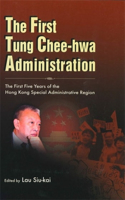 First Tung Chee-Hwa Administration