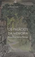 Os Palácios da Memória: Ensaios de Crítica Textual