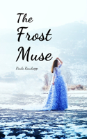 The Frost Muse