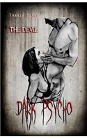 Dark Psycho