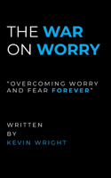 War on Worry