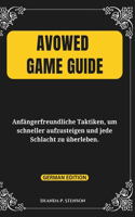 Avowed Game Guide