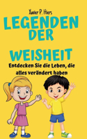Legenden Der Weisheit