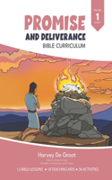 Promise and Deliverance Bible Curriculum
