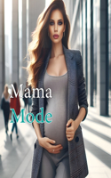 Mama Mode