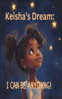 Keisha's Dream