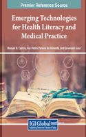 Emerging Technologies for Health Literacy and Medical Practice
