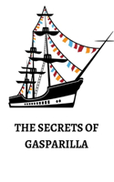 Secrets of Gasparilla