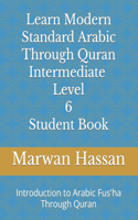 Learn Modern Standard Arabic Through Quran