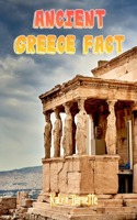 Ancient Greece Fact: ANCIENT GREECE fact for girl age 1-10 ANCIENT GREECE fact fo