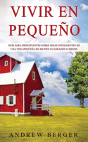 Vivir en pequeño