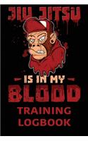 Jiu Jitsu is in My Blood Training Logbook