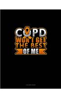 COPD Won't Get The Best Of Me