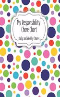 My Responsibility Chore Chart