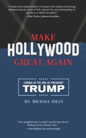 Make Hollywood Great Again