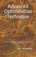 Advanced Optimization Technique: For BE/B.TECH/BCA/MCA/ME/M.TECH/Diploma/B.Sc/M.Sc/Competitive Exams & Knowledge Seekers