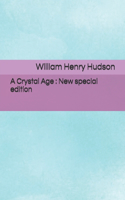 Crystal Age: New special edition