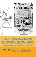 US Army Armor School's The Defense of St. Vith, Belgium