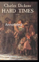 Hard Times Annotated