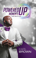 Powered Up Moments