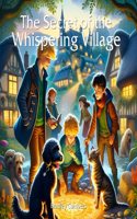 Secret of the Whispering Village