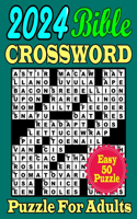 2024 Bible Crossword Puzzle For Adults: 85 Featuring Bible verses and Christian hymns Crosswords, With Solutions.