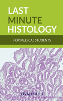 Last Minute Histology