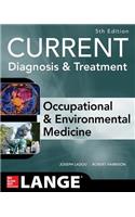 Current Occupational & Environmental Medicine