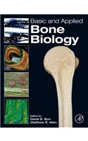 Basic and Applied Bone Biology